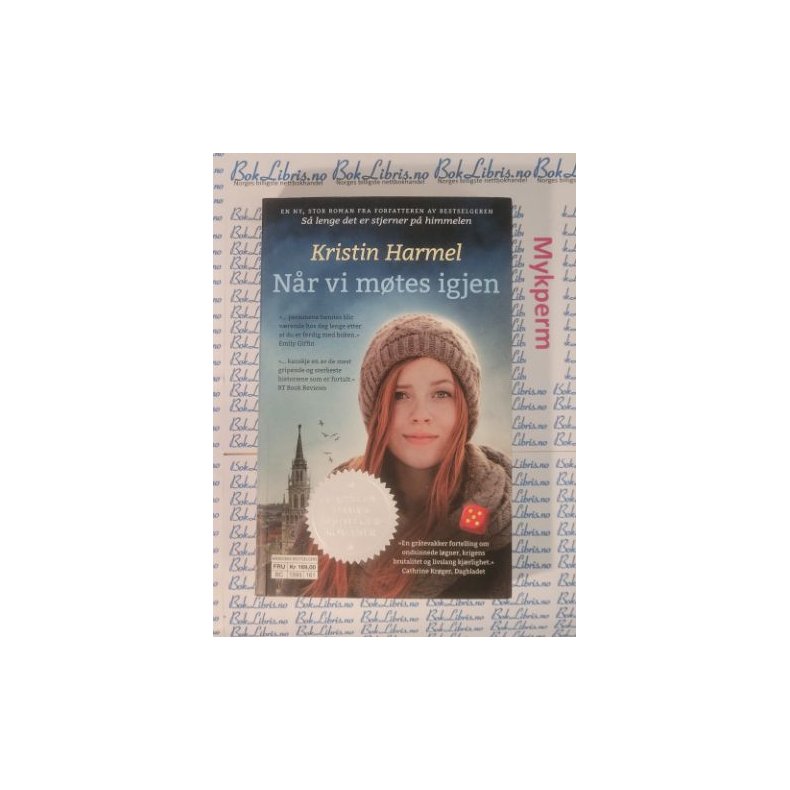 Kristin Harmel - N�r vi m�tes igjen (Heftet)