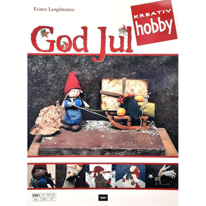 Kristin Langebraaten - God jul - kreativ hobby (Heftet)