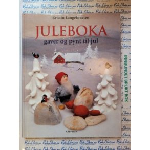 Kristin Langebraaten - Juleboka - Gaver og pynt til jul