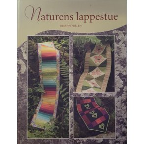 Kristin Pollen - Naturens lappestue