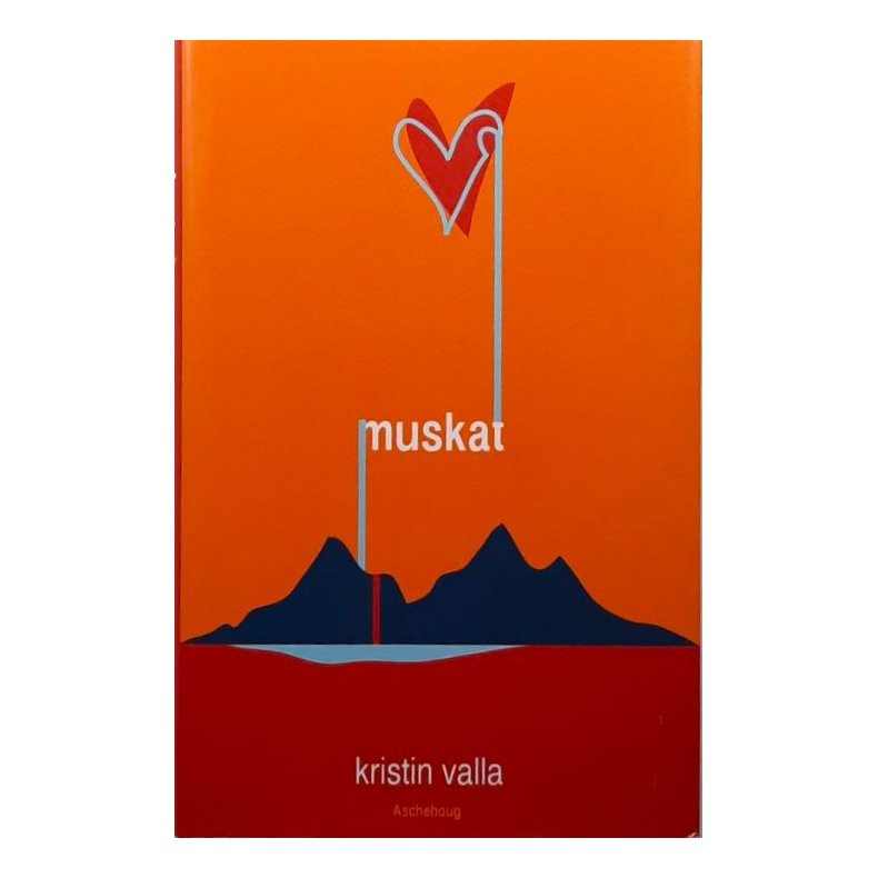 Kristin Valla - Muskat (Innbundet)