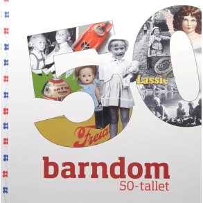 Kristin von Hirsch - Barndom 50-tallet (Innbundet)