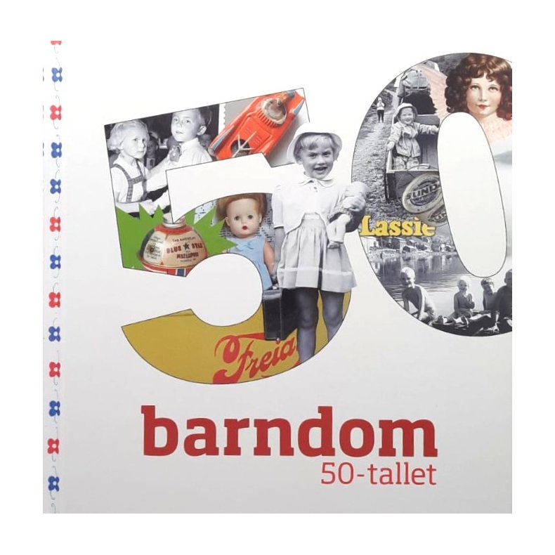 Kristin von Hirsch - Barndom 50-tallet (Innbundet)
