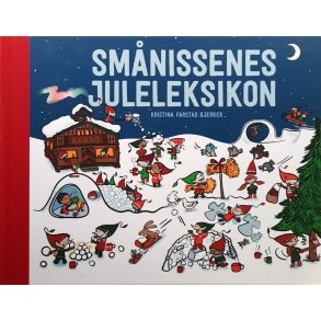 Kristina Farstad Bjerkek - Sm�nissenes juleleksikon (Innbundet)