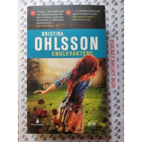Kristina Ohlsson - Englevaktene (Heftet)