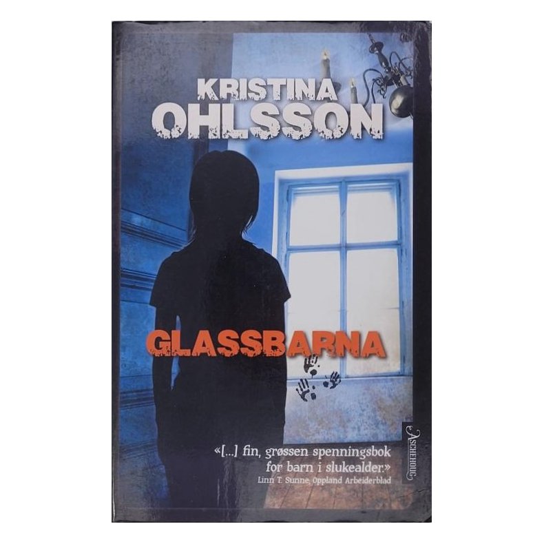 Kristina Ohlsson - Glassbarna - Heftet