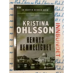 Kristina Ohlsson - Henrys hemmelighet (I)