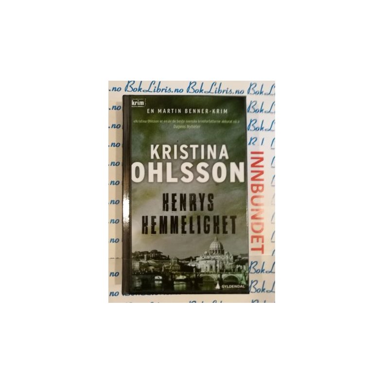 Kristina Ohlsson - Henrys hemmelighet (I)