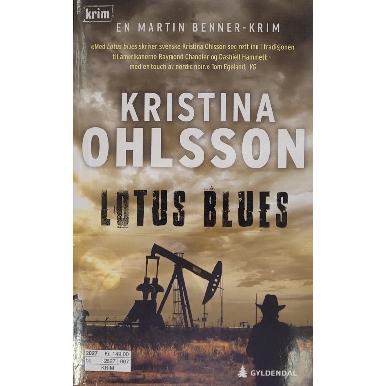 Kristina Ohlsson - Lotus blues - Heftet