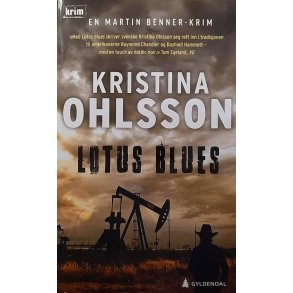 Kristina Ohlsson - Lotus blues (Heftet)