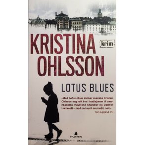 Kristina Ohlsson - Lotus blues (P)