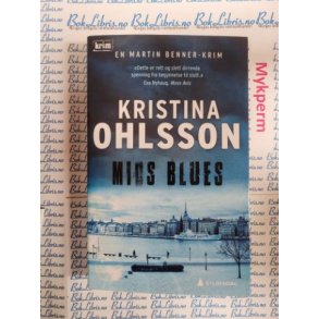 Kristina Ohlsson - Mios blues