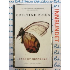 Kristine Nss - Bare et menneske