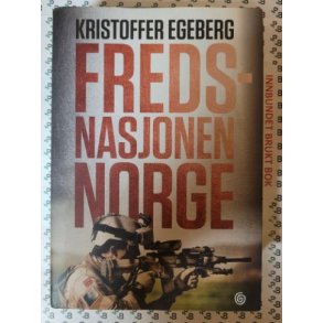 Kristoffer Egeberg - Fredsnasjonen Norge