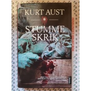 Kurt Aust - Stumme skrik - Innbundet