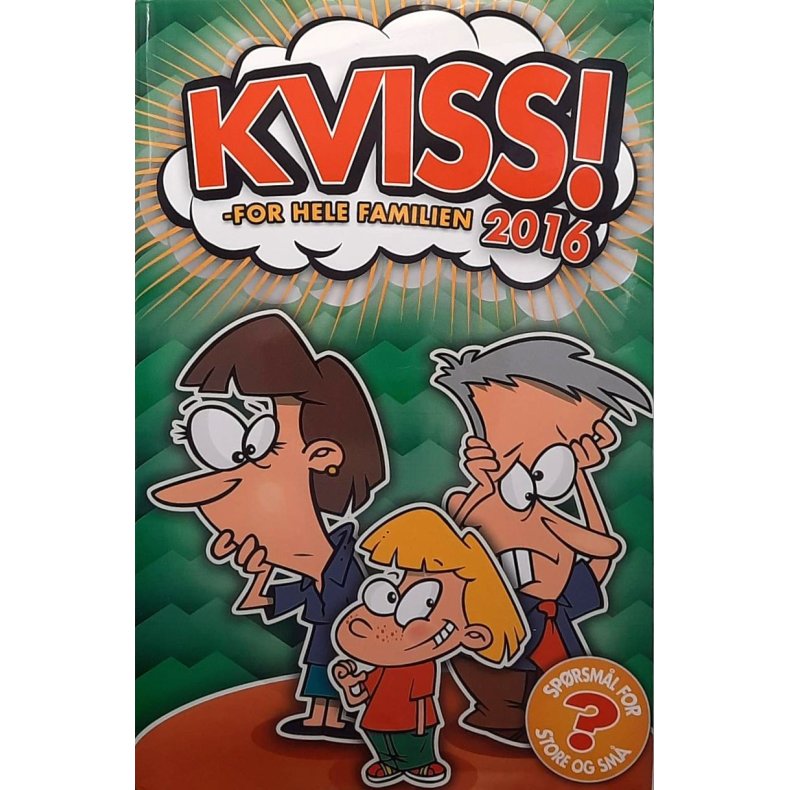Kviss! - for hele familien 2016 (Innbundet)