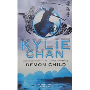 Kylie Chan - Demon Child