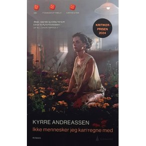 Ikke mennesker jeg kan regne med (Innbundet)