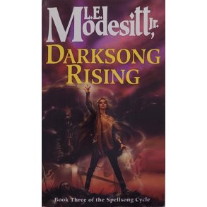 L. E. Modesitt Jr. - Darksong Rising