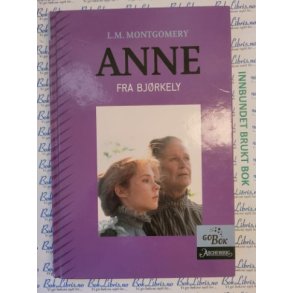 L. M. Montgomery - Anne fra Bjrkely