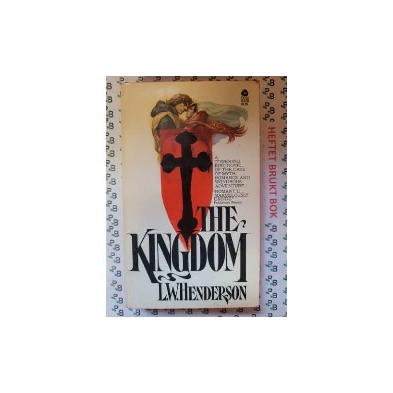 L. W. Henderson - The Kingdom