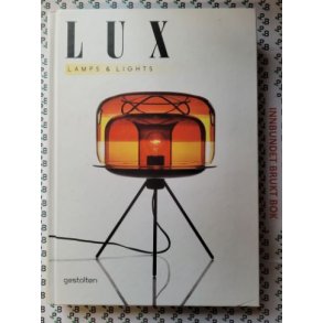 Robert Klanten  - LUX Lamps & Lights