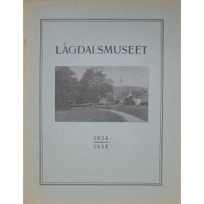 Lgdalsmuseet 1924-1934 (Heftet)