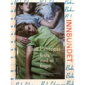Laia Fabregas - Jenta med ni fingre (I)