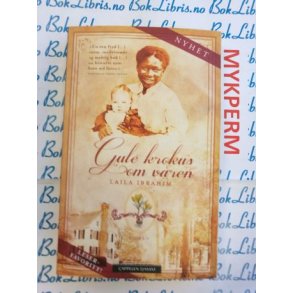 Laila Ibrahim - Gule krokus om vren