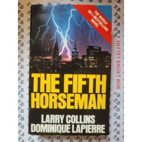 Larry Collins and Dominique Lapierre - The Fifth Horseman