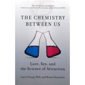 Larry Young and Brian Alexander - The Chemistry Between Us (Heftet)