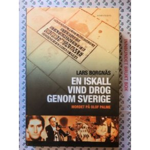 Lars Borgns - En iskall vind drog genom Sverige