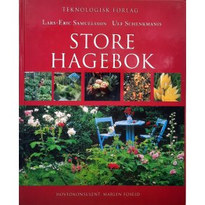 Lars-Eric Samuelsson - Ulf Schenkmanis - Store hagebok (Innbundet)