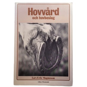 Lars-Erik Magnusson - Hovvrd och hovbeslag (Heftet)