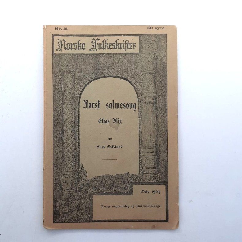 Lars Eskeland - Norsk salmesong - Elias Blix - Norske Folkeskrifter - (Heftet)