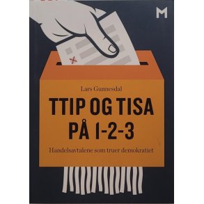 Lars Gunnesdal - TTIP og TISA p 1-2-3
