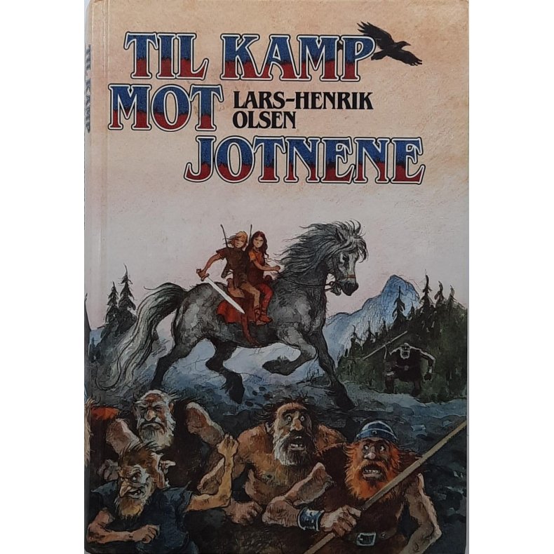 Lars-Henrik Olsen - Til kamp mot jotnene