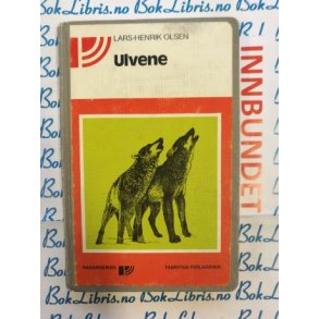 Lars-Henrik Olsen - Ulvene (I)