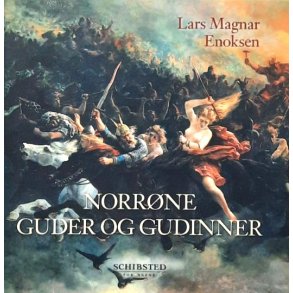 Lars Magnar Enoksen - Norr�ne Guder og Gudinner (Innbundet)