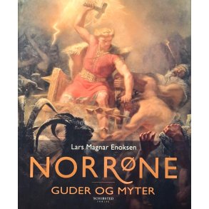 Lars Magnar Enoksen - Norr�ne Guder og myter - Innbundet