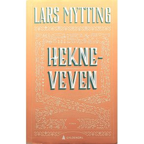 Lars Mytting - Hekneveven (I)