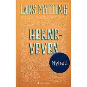 Lars Mytting - Hekneveven (I)