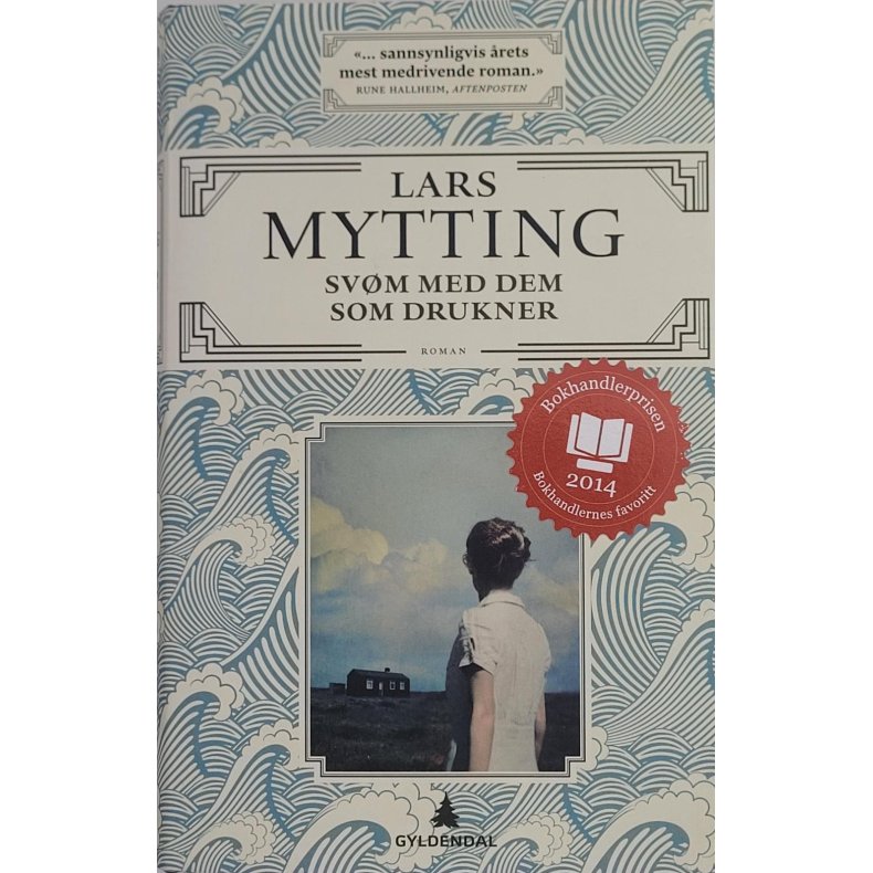 Lars Mytting - Svm med dem som drukner (Innbundet)