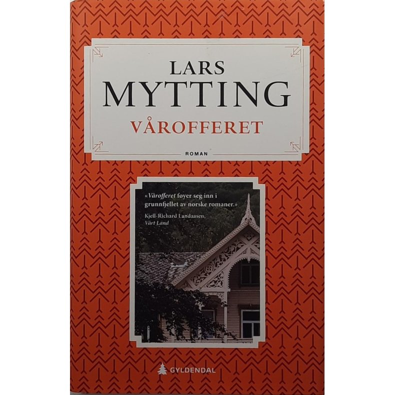 Lars Mytting - V�rofferet - Innbundet