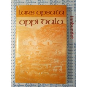 Lars Opsata - Oppi Dalo (Brukt bok)