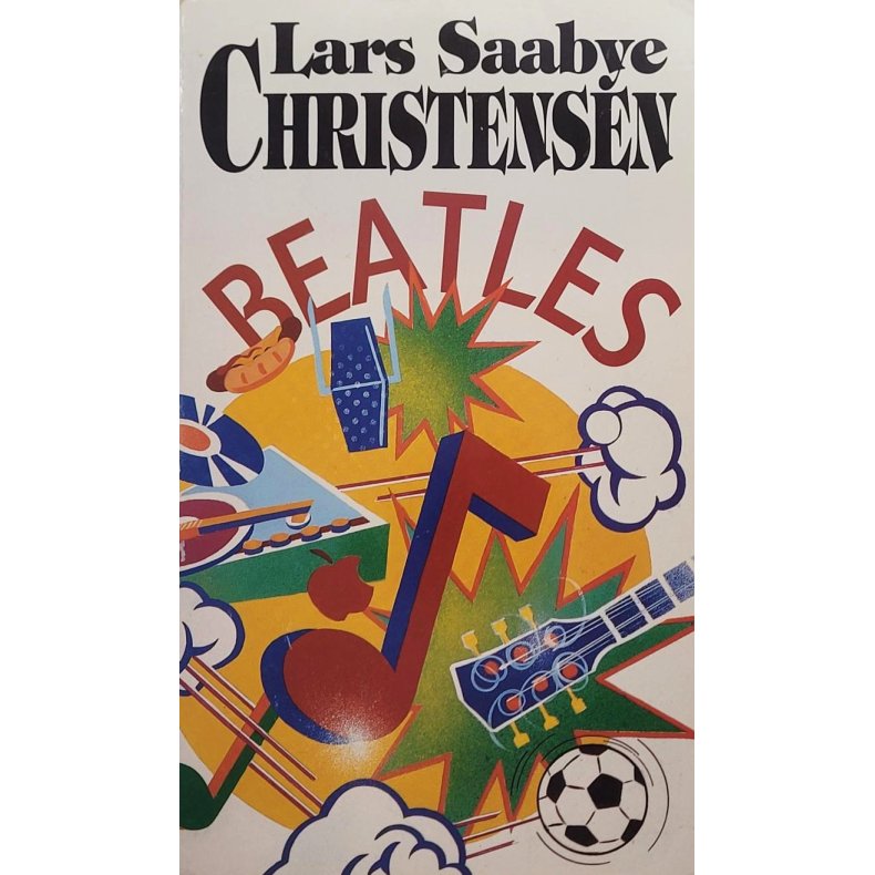 Lars Saabye Christensen - Beatles (Heftet)