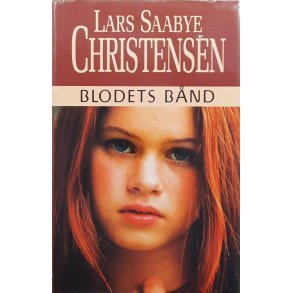 Lars Saabye Christensen - Blodets bnd