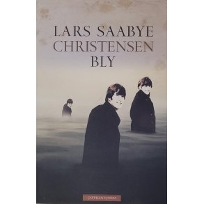 Lars Saabye Christensen - Bly (Innbundet)
