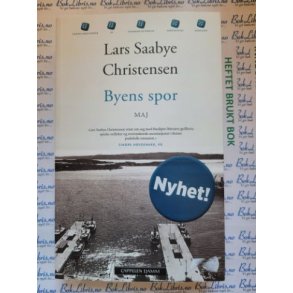 Lars Saabye Christensen - Byens spor - Maj (Heftet)