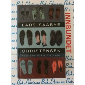 Lars Saabye Christensen - Noen som elsker hverandre (I)